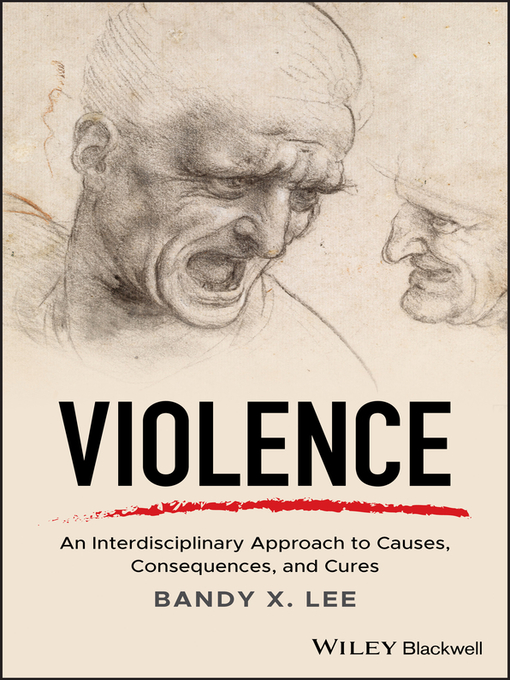 Title details for Violence by Bandy X. Lee - Available